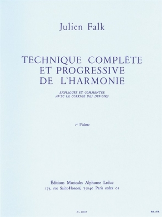 FALK TECHNIQUE COMPLETE ET PROGRESSIVE DE L'HARMONIE VOLUME 1