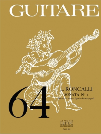 RONCALLI/CASTET CLASSIQUE GUITARE N0064 CAPRICCI ARMONICI SOPRA CHITARA SPAGNOLA:SONATE 1