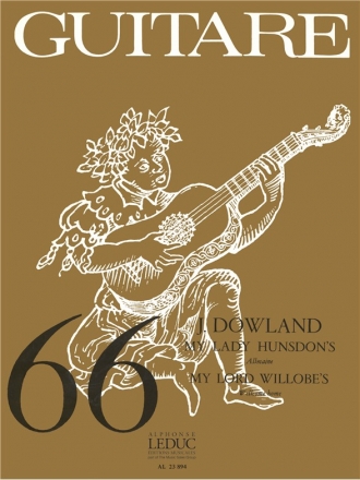 DOWLAND/CASTET CLASSIQUE GUITARE N0066 MY LADY HUNSDON'S ET MY LORD WILLOBE'S