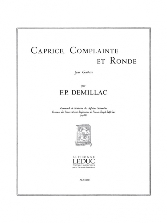 DEMILLAC CAPRICE COMPLAINTE ET RONDE GUITARE