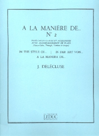 A la manire de ... vol.2 pour caisse-claire et accessoires et piano (triangle, tambour de basque)