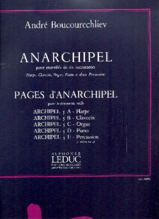 Anarchipel  et  Archipel no.5 pour harpe, clavecin, orgue, piano et 2 percussions partition