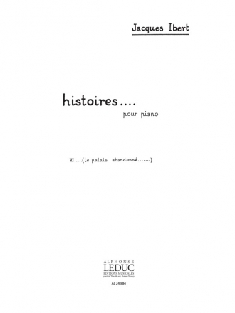 IBERT HISTOIRES N006 LE PALAIS ABANDONNE PIANO