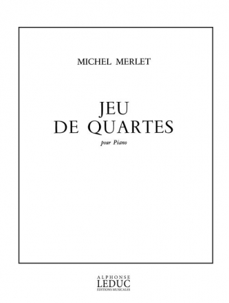 MERLET JEUX DE QUARTES PIANO