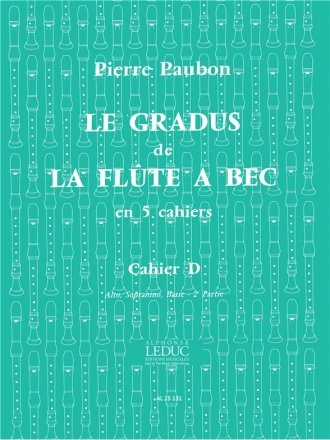 PAUBON GRADUS DE LA FLUTE A BEC VOLUME D:INSTRUMENTS EN FA VOLUME 2