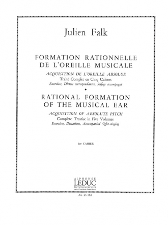 FALK FORMATION RATIONNELLE DE L'OREILLE MUSICALE VOLUME 1:EXRC.DICT.ELEMENTAIRES