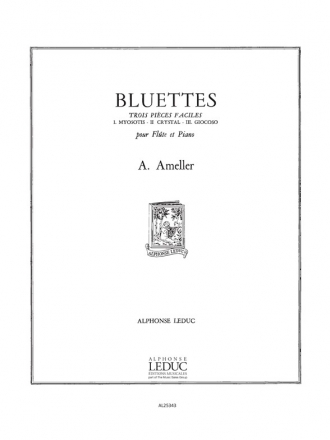 AMELLER BLUETTES FLUTE ET PIANO