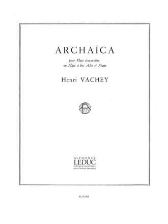 VACHEY ARCHAICA FLUTE (TRAVERSIERE OU A BEC) ET PIANO