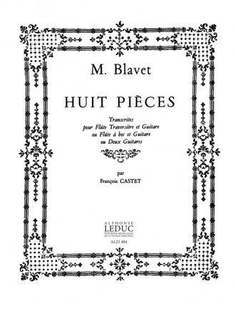 BLAVET 8 PIECES FLUTE TRAVERS.(OU F.A B.) ET GUITARE (OU 2 GUIT.)