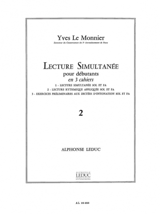 LE MONNIER LECTURE SIMULTANEE POUR DEBUTANT VOL 2:LECT.RYTHMIQUE APPLIQUEE CLE SOL/FA