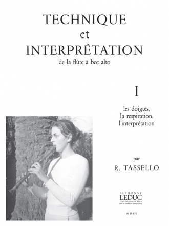 TASSELLO TECHNIQUE ET INTERPRETATION DE LA FLUTE A BEC ALTO