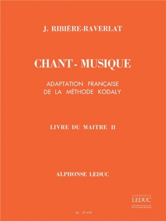 RIBIERE-RAVERLAT CHANT-MUSIQUE ELEMENTAIRE 1ERE ANNEE LIVRE DU MAITRE VOLUME 2