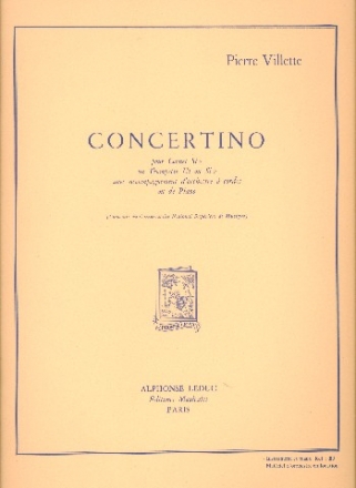 Concertino pour cornet ou trompete et orchestre  cordes pour cornet ou trompette en ut ou sib et piano