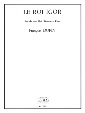 DUPIN F. ROI IGOR 3 TIMBALES ET PIANO