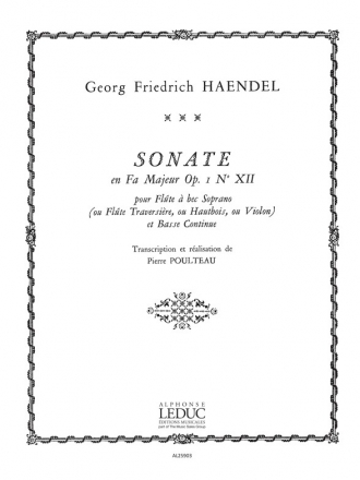 HAENDEL/POULTEAU SONATE EN FA MAJEUR OP1 N012 FLUTE A BEC SOPR(OU TRAVERS.HTB.VLON)ET BASSE CONT