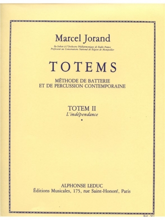 JORAND TOTEM 2 L'INDEPENDANCE (METH.BATTERIE/PERCUSSION)