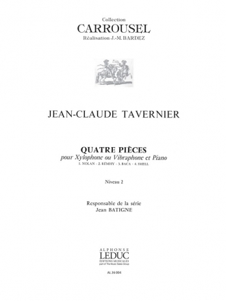 TAVERNIER J.CL. 4 PIECES (C.CARROUSEL) XYLOPHONE OU VIBRAPHONE ET PIANO