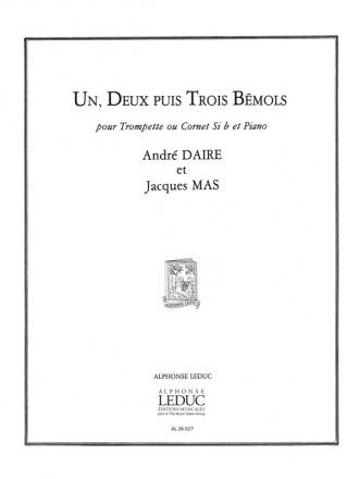 DAIRE/MAS UN DEUX PUIS TROIS BEMOLS TROMPETTE UT OU SIB ET PIANO