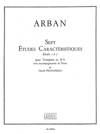 ARBAN/PICHAUREAU 7 ETUDES CARACTERISTIQUES TROMPETTE SIB ET PIANO