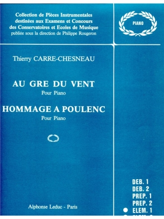 CARRE-CHESNEAU AU GRE DU VENT ET HOMMAGE A POULENC PIANO (COLLECTION ROUGERON)