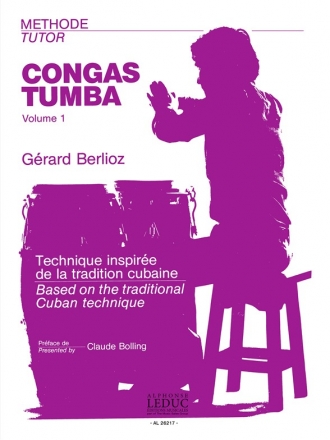 BERLIOZ G. METHODE DE CONGAS-TUMBAS VOLUME 1