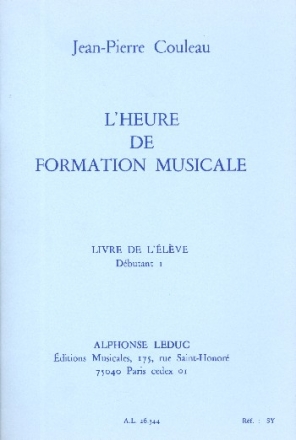 L'Heure de formation musicale  livre de l'lve (dbutant 1)