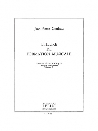 COULEAU HEURE DE FORMATION MUSICALE DEBUTANT 2/LIVRE DU MAITRE