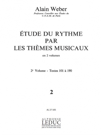 WEBER A. ETUDE DU RYTHME PAR LES THEMES MUSICAUX/VOLUME 2