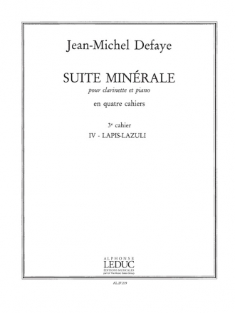 DEFAYE J.M. SUITE MINERALE VOL.3(N04-LAPIS LAZULI) CLARINETTE ET PIANO