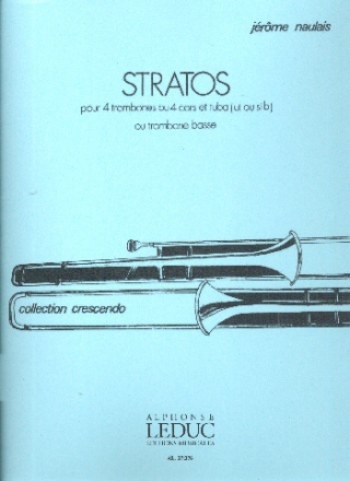 Stratos pour 4 trombones (4 cors) et tuba (trombone basse) partition et parties