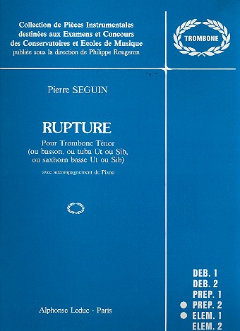 Rupture pour trombone tnor (Basson/ tuba/saxhorn) et piano