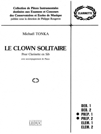 TONKA CLOWN SOLITAIRE CLARINETTE SIB ET PIANO (COLLECTION ROUGERON)