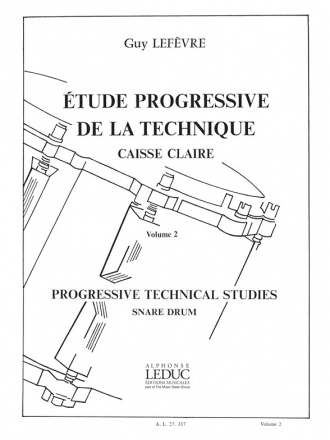 LEFEVRE ETUDE PROGRESSIVE DE LA TECHNIQUE/VOLUME 2/CAISSE CLAIRE