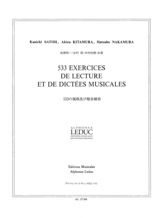 SATOH/KITAMURA 533 EXERCICES DE LECTURE ET DE DICTEES MUSICALES