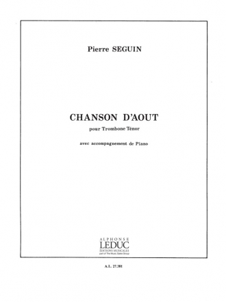 SEGUIN CHANSON D'AOUT TROMBONE TENOR ET PIANO (COLLECTION ROUGERON)