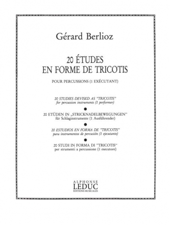 BERLIOZ G. 20 ETUDES EN FORME DE TRICOTIS PERCUSSION