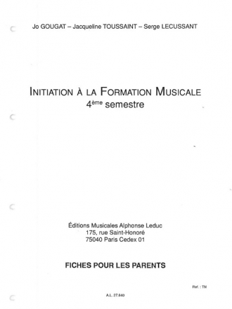 LECUSSANT I.F.M. FICHES PEDAGOGIQUES PARENTS N04 (LE COMPLET)