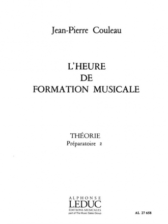 COULEAU HEURE DE FORMATION MUSICALE PREPARATOIRE 2/THEORIE