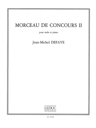 DEFAYE J.M. MORCEAU DE CONCOURS II TUBA ET PIANO