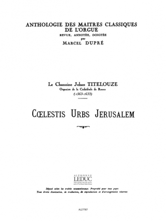 TITELOUZE/DUPRE COELESTIS URBS JERUSALEM CLAS N034/ORGUE