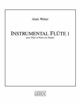 WEBER A. INSTRUMENTAL FLUTE I FLUTE ET PIANO (OU HARPE)