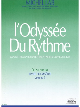 LAB ODYSSEE DU RYTHME/VOLUME 3 ELEMENTAIRE/LIVRE DU MAITRE