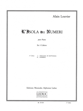 LOUVIER ISOLA DEI NUMERI CAHIER 1/PIANO