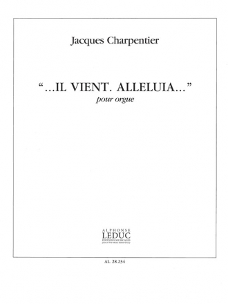 CHARPENTIER IL VIENT ALLELUIA ORGUE