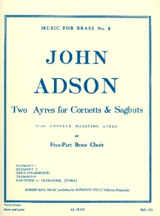 2 Ayres for Cornetts and Sagbuts for 2 trumpets, horn (trombone), trombone, baritone (trombone, tuba) score and parts