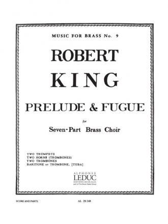 KING PRELUDE ET FUGUE BRASS SEPTET/SCORE AND PARTS(PTION/PTIES)MFB009