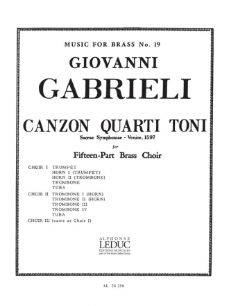 Canzon Quarti Toni for fifteen-part brass choir score and parts