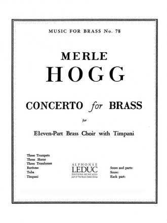 HOGG CONCERTO FOR BRASS BRASS ENSEMBLE/TIMPANI/SC/PARTS(PTION/PTIES)MFB078