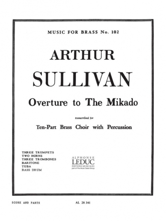 SULLIVAN MIKADO OUVERTURE BRASS ENSEMBLE/PERC/SCORE/PARTS(PTION/PTIES)MFB102