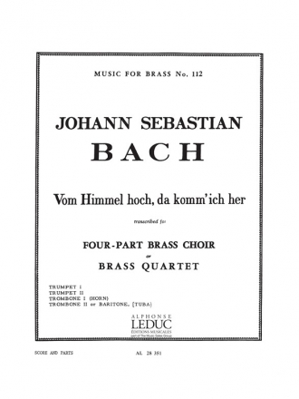 BACH J.S./KING VOM HIMMEL HOCH DA KOMM JCH HR BRASS QUARTET/SCORE/PARTS(PTION/PTIES)MFB112